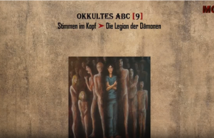 Okkultes ABC 9 ➤ Stimmen im Kopf-_-Die Legion der Demonen