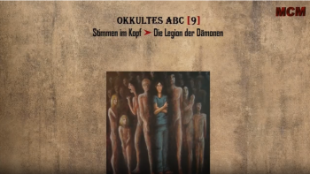 Okkultes ABC 9 ➤ Stimmen im Kopf-_-Die Legion der Demonen