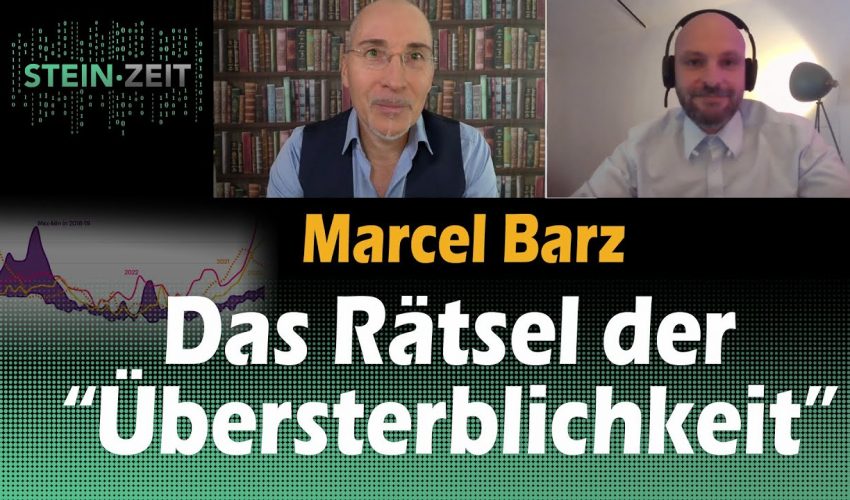 Das Rätsel der „Übersterblichkeit“ – Marcel Barz