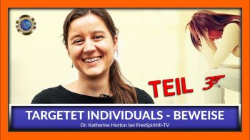 Dr.Katherine Horton. Energiewaffen – Schutz & Beweise!