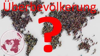 Überbevölkerung auf der Erde, kann das stimmen?