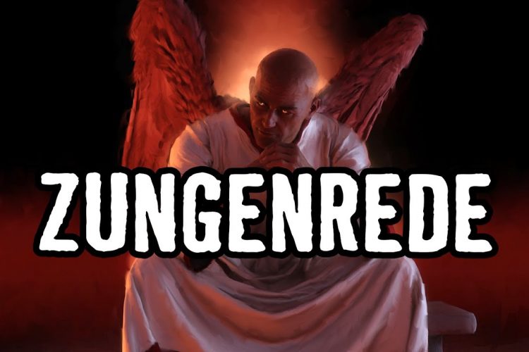 Zungenrede – Gabe Gottes oder Satanisches Geplapper?