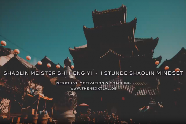 1 Stunde Shaolin Power-Mindset: Meister Shi Heng Yi (Motivation 2024)