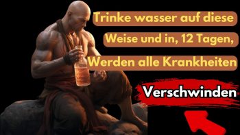 NUR 1% der Menschen WEIß, WIE MAN WASSER ANGEMESSEN TRINKT| Einzigartige,Wesentliche,Wellness-Tipps