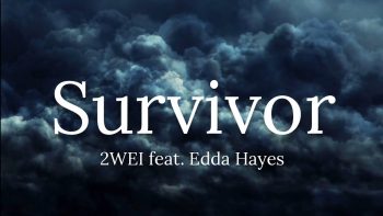 Survivor 2Wei feat.Edda Hayes