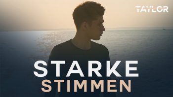 TAYLOR – Starke Stimmen (Offizielles Musikvideo)