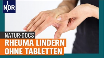 Rheuma natürlich lindern: Heilfasten, Ernährung und Yoga statt Medikamente | Die Natur-Docs | NDR