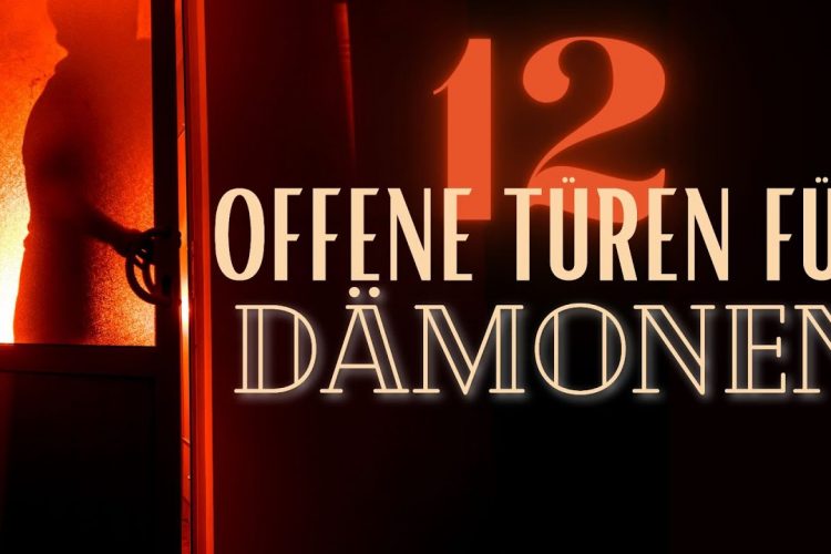 12 offene Türen für dämonische Einflüsse