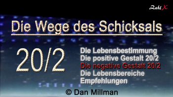 Numerologie: Die Wege des Schicksals 20/2