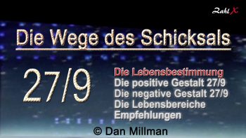 Numerologie: Die Wege des Schicksals 27/9