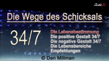Numerologie: Die Wege des Schicksals 34/7
