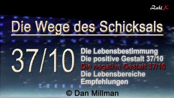 Numerologie: Die Wege des Schicksals 37/10