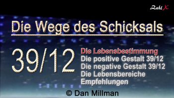 Numerologie: Die Wege des Schicksals 39/12