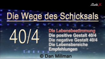 Numerologie: Die Wege des Schicksals 40/4