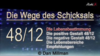 Numerologie: Die Wege des Schicksals 48/12