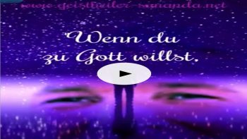 „Wenn DU zu GOTT willst.Geistheiler Sananda aus Band IV-Seite 364