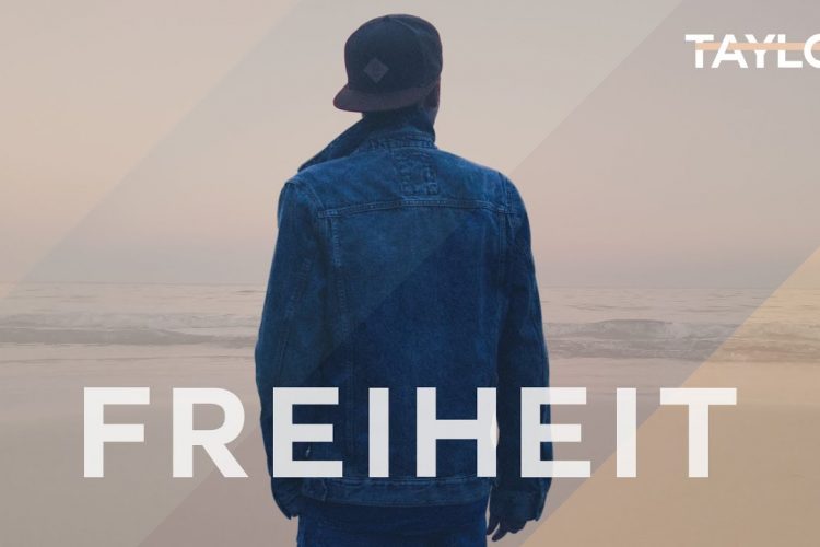 TAYLOR – Freiheit (Offizielles Musikvideo)