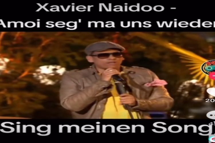 Xaver Naidoo-Amoi Seg`ma uns wieder