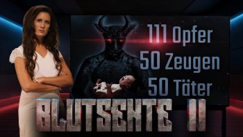 Die Blutsekte II – 111 Opfer, 50 Zeugen, 50Täter (von Lois Sasek) – Kurzversion