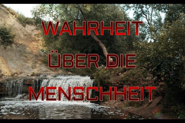 Die Wahrheit über unsere Menschheit