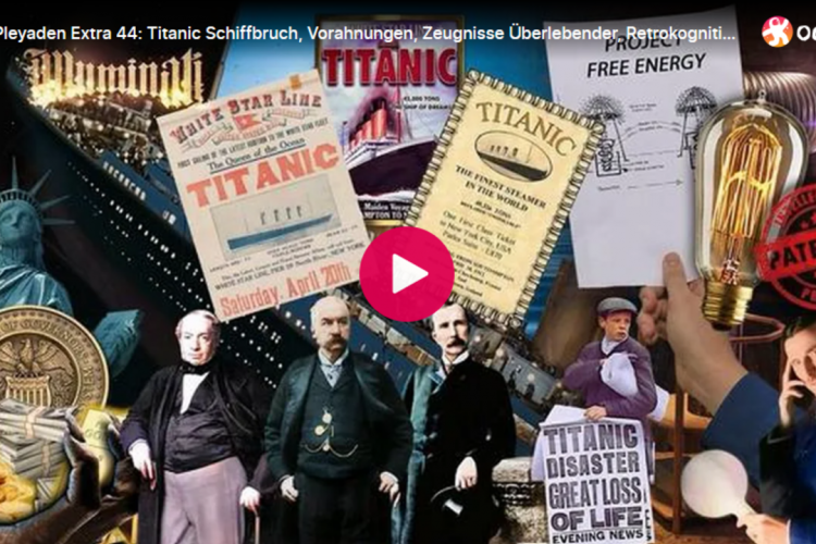 Alcyon Pleyaden Extra 44: Titanic Schiffbruch, Vorahnungen, Zeugnisse Überlebender, Retrokognition@Alcyon Pleyaden🙈🐑🐑🐑 COV ID1984