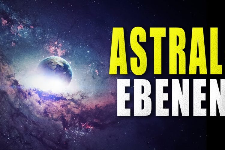 Alle Astralebenen genau erklärt (Die 3 Welten-Theorie)