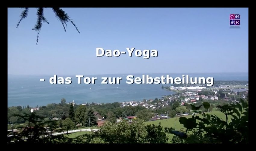 Dao-Yoga das Tor zur Selbstheilung Teil 1 – Anfängerseminar