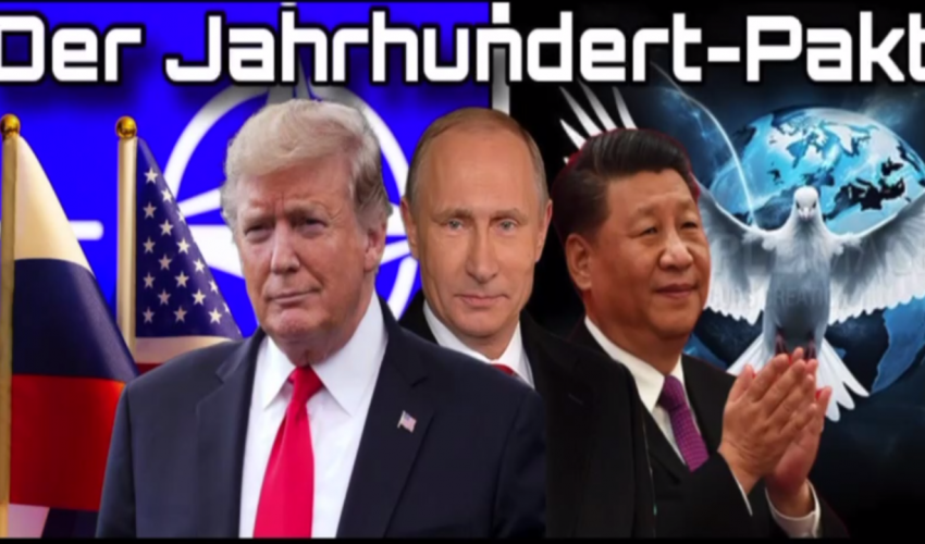 🎥 Der Jahrhundert-Pakt: Putin, Xi und Trump wollen Frieden schaffen