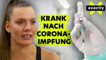 Post Vac Syndrom – wie Betroffene unter den Folgen einer Corona-Impfung leiden | Doku | exactly