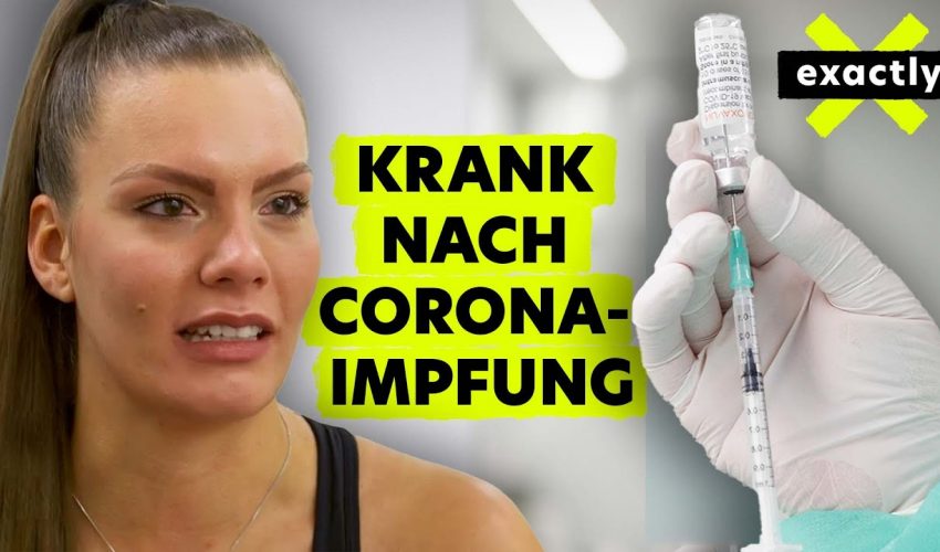 Post Vac Syndrom – wie Betroffene unter den Folgen einer Corona-Impfung leiden | Doku | exactly