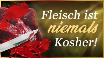 Gottkost – Teil 3 – Gläubige Juden essen kein Fleisch ! Belege und Zitate aus Talmud und Tora !