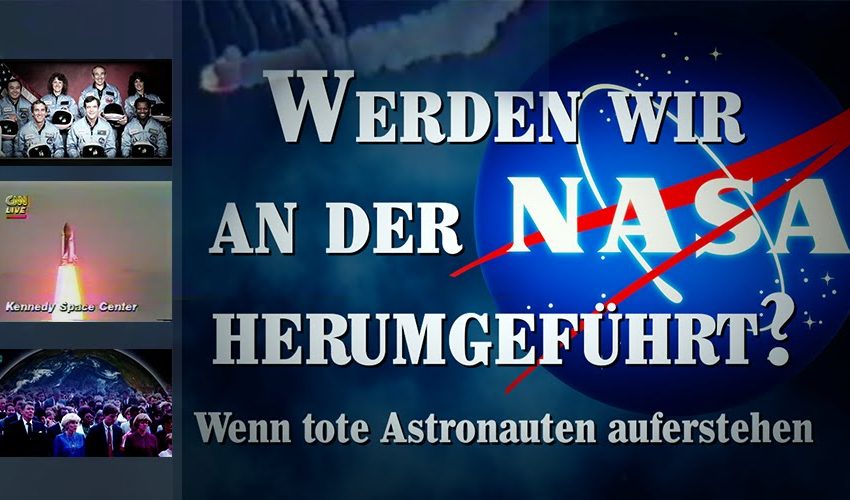Werden wir an der NASA herumgeführt? – Wenn tote Astronauten auferstehen