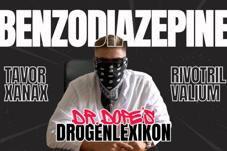 Alles über Benzos / Benzodiazepine – XANAX, TAVOR, VALIUM – Dr. Dope’s Drogenlexikon