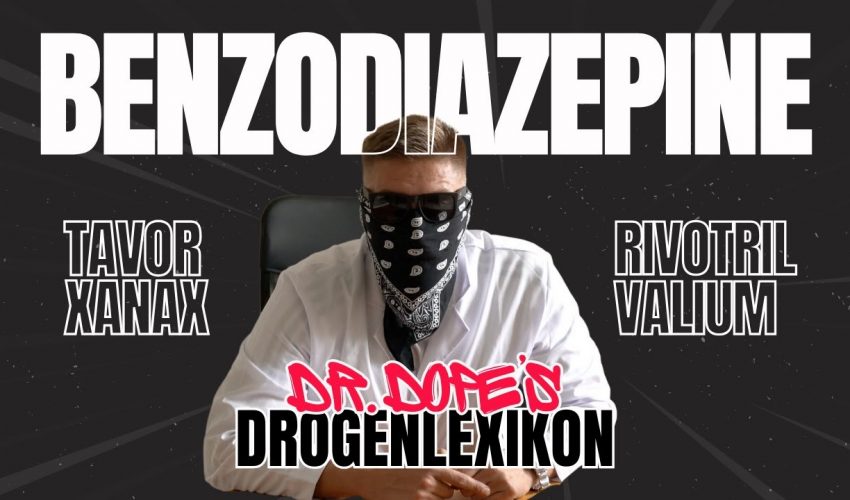 Alles über Benzos / Benzodiazepine – XANAX, TAVOR, VALIUM – Dr. Dope’s Drogenlexikon