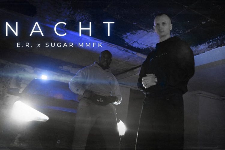 E.R. feat. Sugar MMFK Nacht (prod. bytrico) [Official Video]