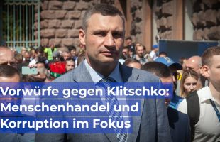 Schwere Vorwürfe gegen Vitaliy Klitschko: Menschenhandel und Korruption