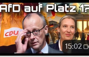 🎥 Selbstmord der CDU: AfD bei Wahl auf Platz 1?
