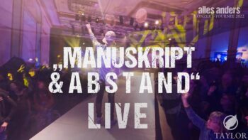 TAYLOR – Manuskript & A b s t a n d (Live)