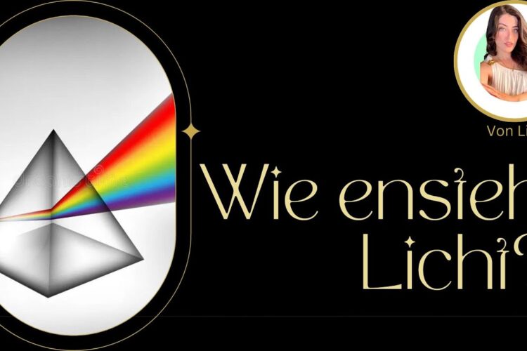 Wie ensteht Licht/ Leben?