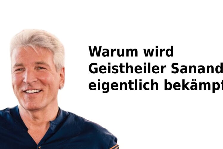 Warum werden andere Heiler und Spirituelle nicht verfolgt und bekämpft?