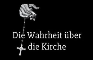 Die erschreckende Wahrheit über die Kirche