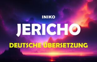 Iniko – Jericho [LYRICS] deutsche Übersetzung | Lyrics Video deutsch