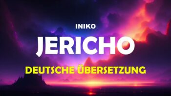 Iniko – Jericho [LYRICS] deutsche Übersetzung | Lyrics Video deutsch