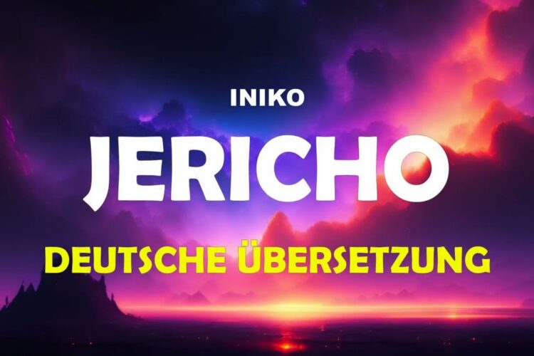 Iniko – Jericho [LYRICS] deutsche Übersetzung | Lyrics Video deutsch