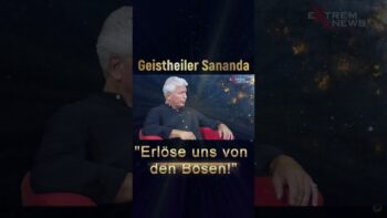 Geistheiler Sananda „Erlöse uns von den Bosen!“