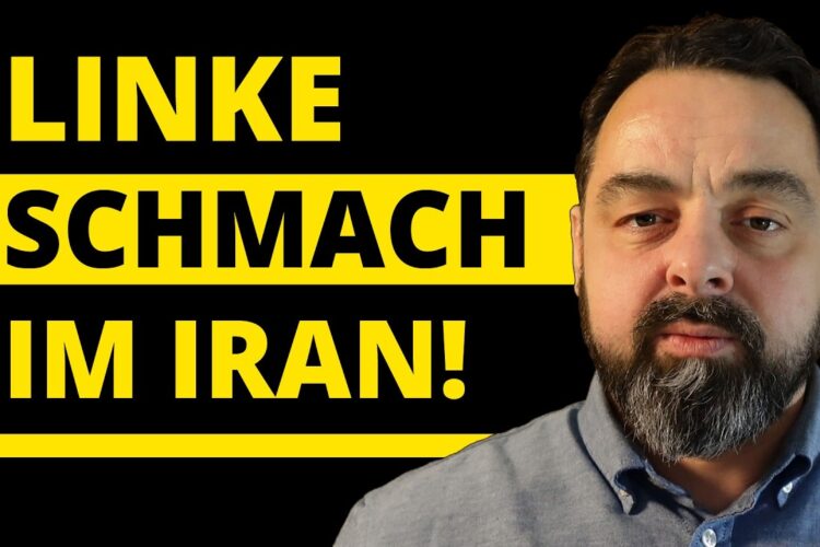 Die linke Schmach im Iran